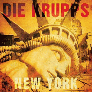 Die Krupps : New York